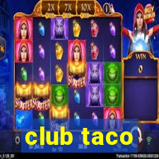 club taco