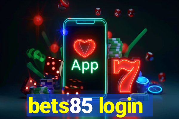 bets85 login