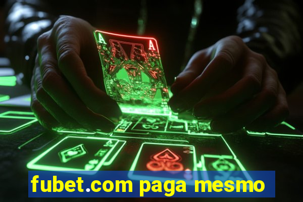 fubet.com paga mesmo