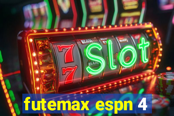 futemax espn 4