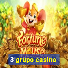 3 grupo casino