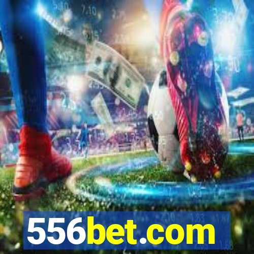 556bet.com