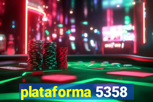 plataforma 5358