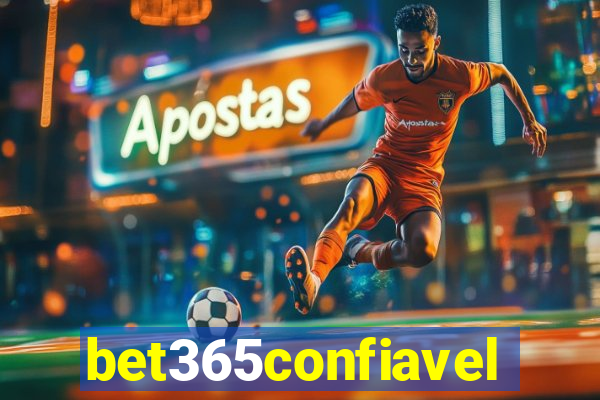 bet365confiavel