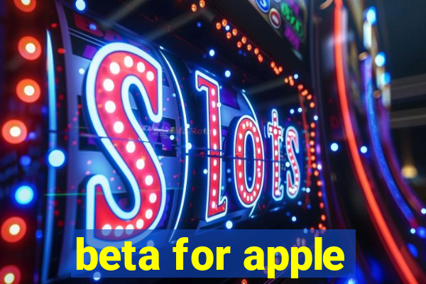 beta for apple