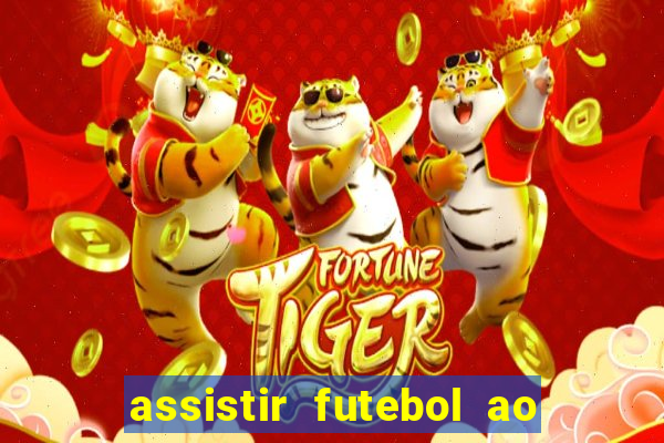 assistir futebol ao vivo futplay