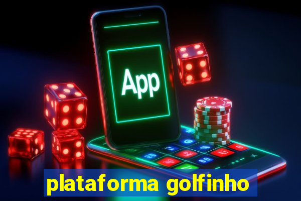 plataforma golfinho