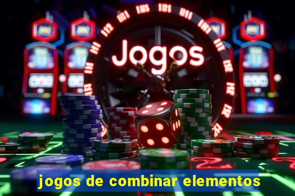 jogos de combinar elementos