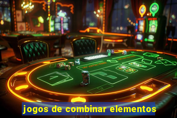 jogos de combinar elementos