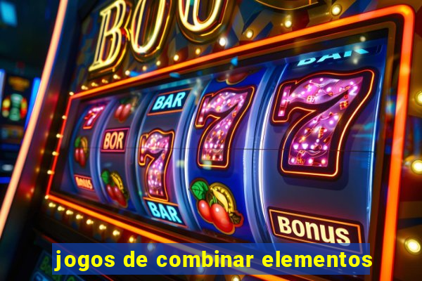 jogos de combinar elementos