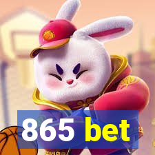 865 bet