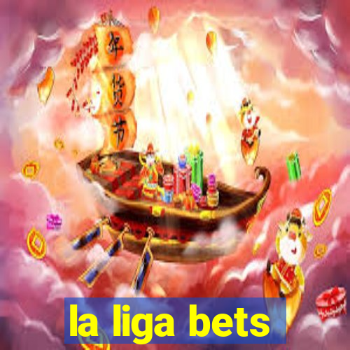 la liga bets