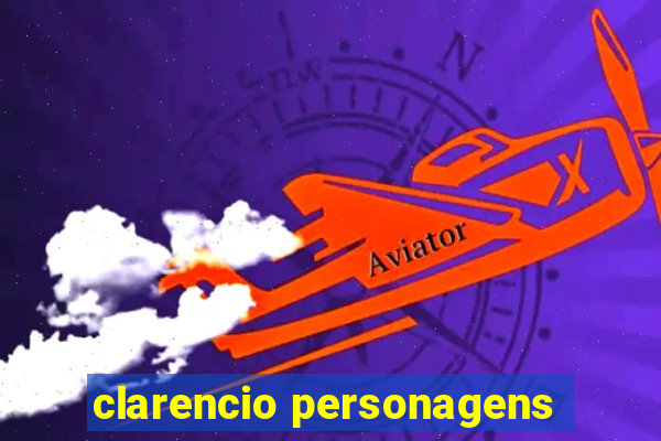 clarencio personagens