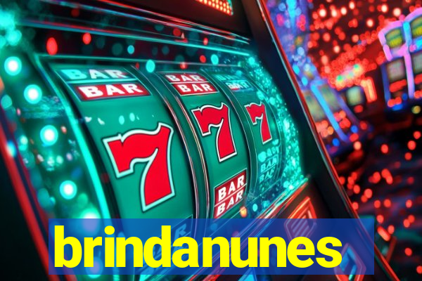 brindanunes