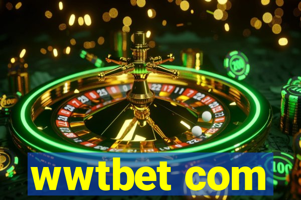 wwtbet com