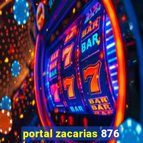 portal zacarias 876