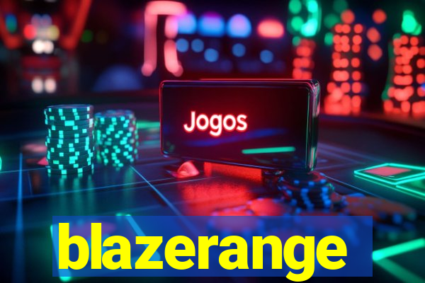 blazerange