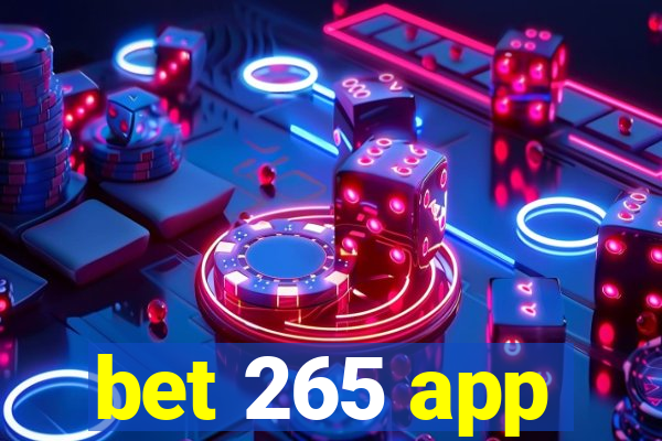 bet 265 app