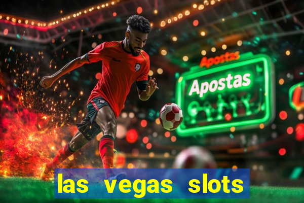 las vegas slots for free