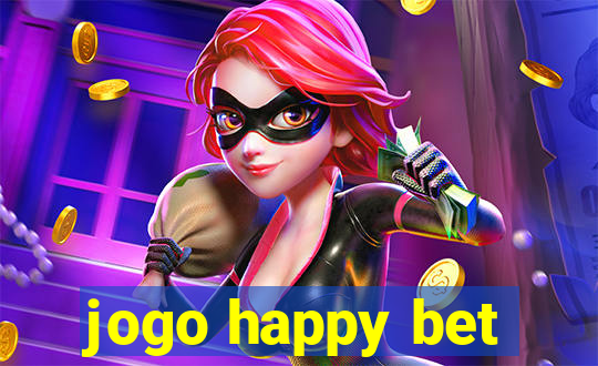 jogo happy bet