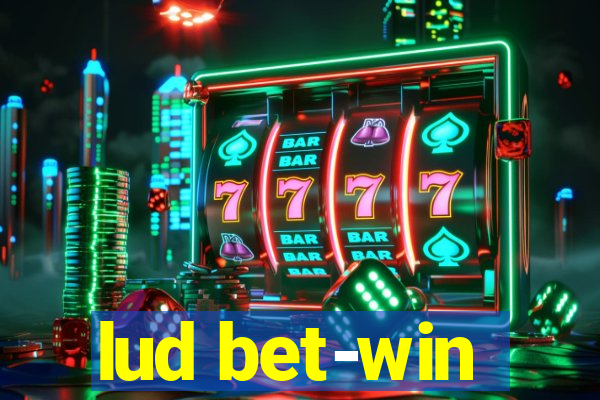 lud bet-win