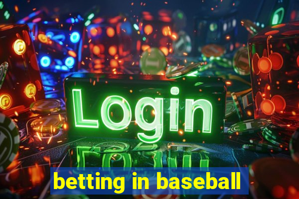 betting in baseball