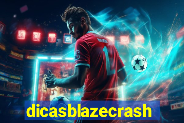 dicasblazecrash