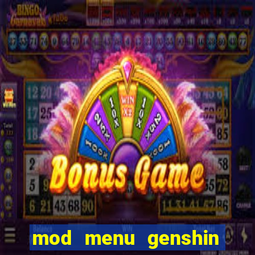 mod menu genshin impact pc