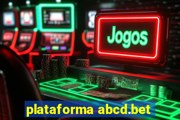 plataforma abcd.bet