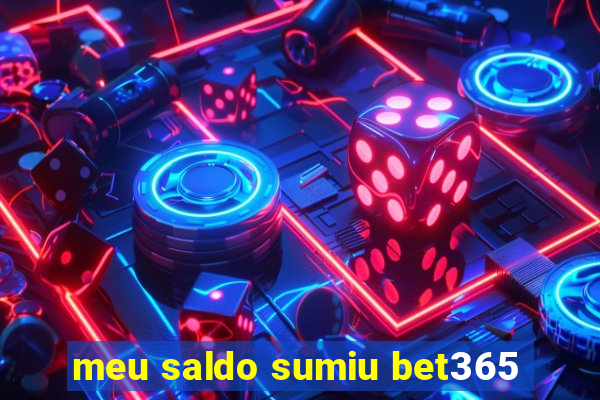 meu saldo sumiu bet365