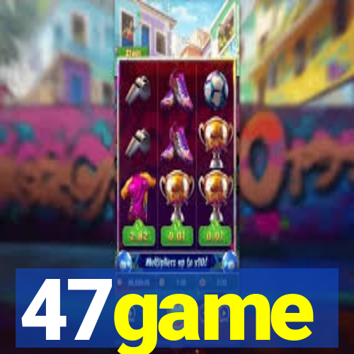 47game