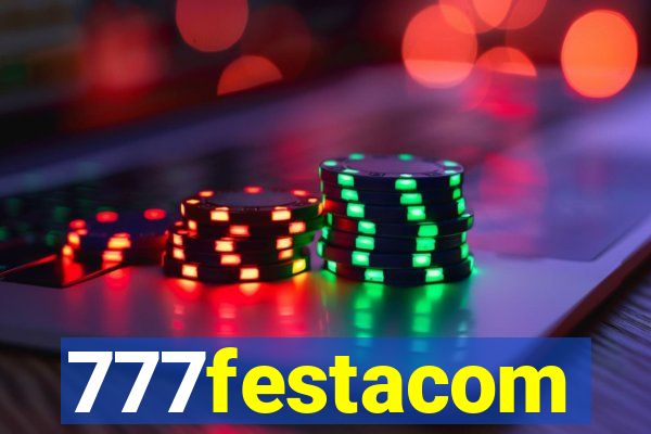 777festacom