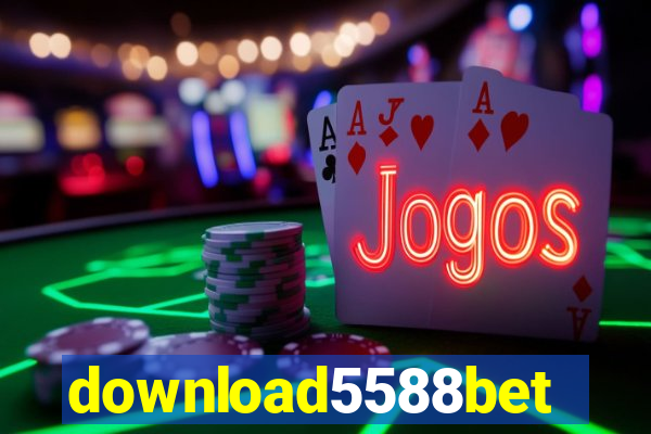 download5588bet