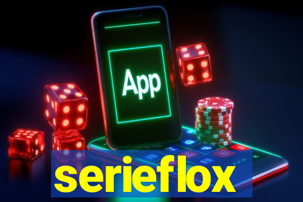 serieflox