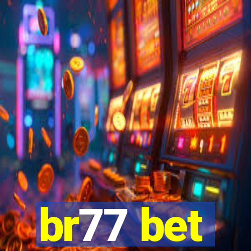 br77 bet