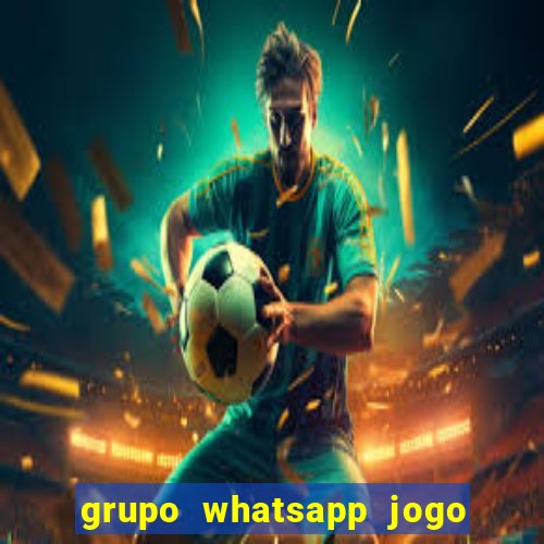 grupo whatsapp jogo do bicho