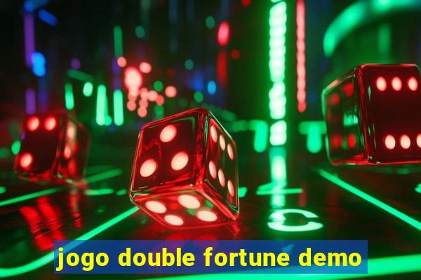 jogo double fortune demo