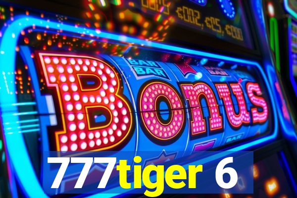 777tiger 6