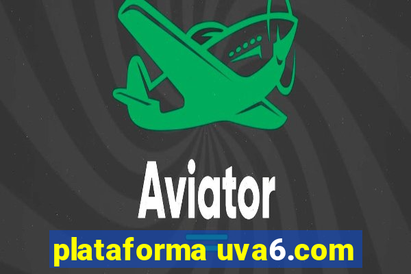 plataforma uva6.com