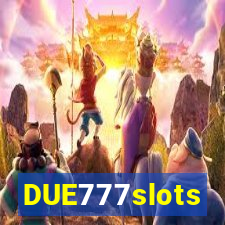 DUE777slots