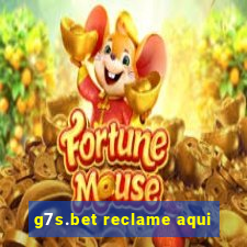 g7s.bet reclame aqui