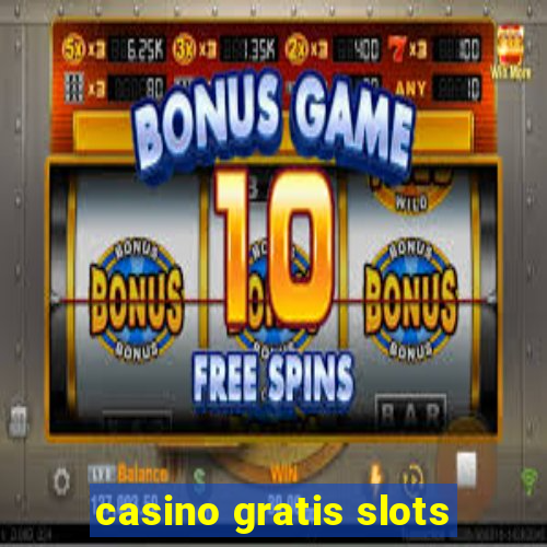 casino gratis slots