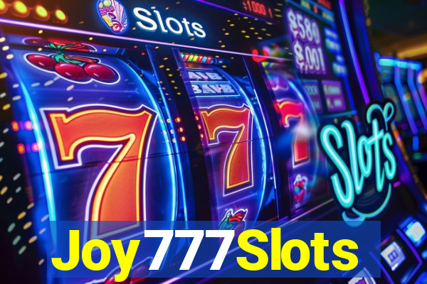 Joy777Slots