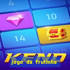 jogo da frutinha aposta 1 real