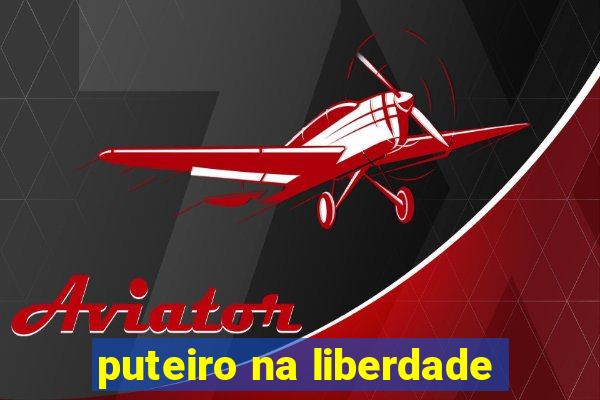 puteiro na liberdade