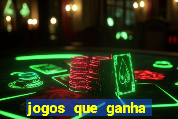 jogos que ganha dinheiro sem precisar depositar nada