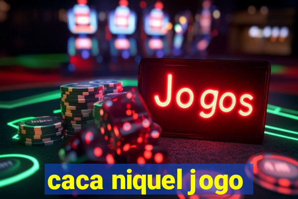 caca niquel jogo