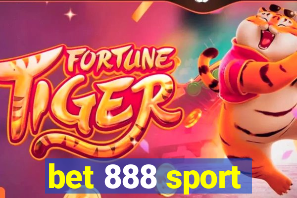 bet 888 sport