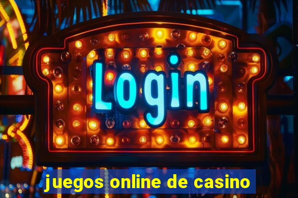 juegos online de casino