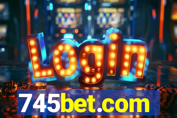 745bet.com